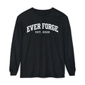 Ever Forge “Forge Your Own Path” Long Sleeve T-Shirt