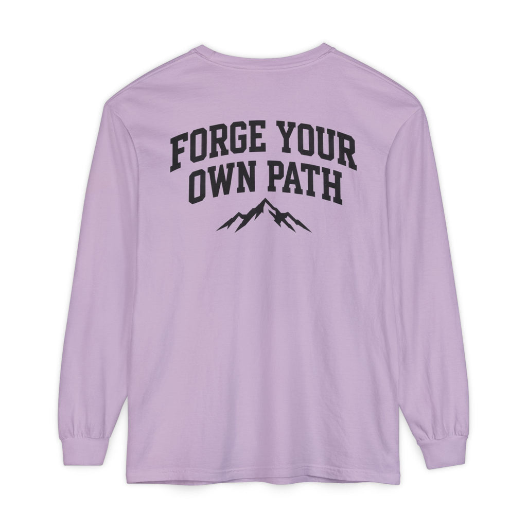 Ever Forge “Forge Your Own Path” Long Sleeve T-Shirt