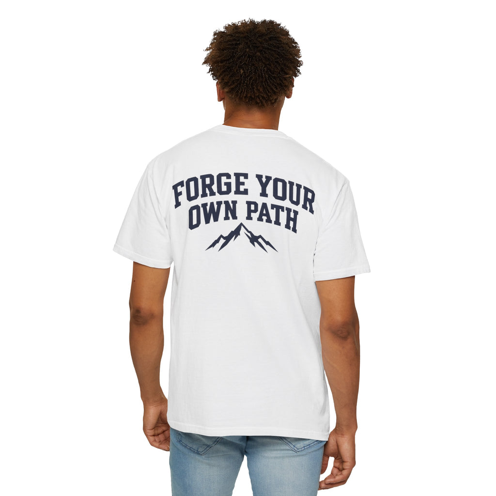 Ever Forge T-Shirt — 'Forge Your Own Path' Mountain Graphic Tee