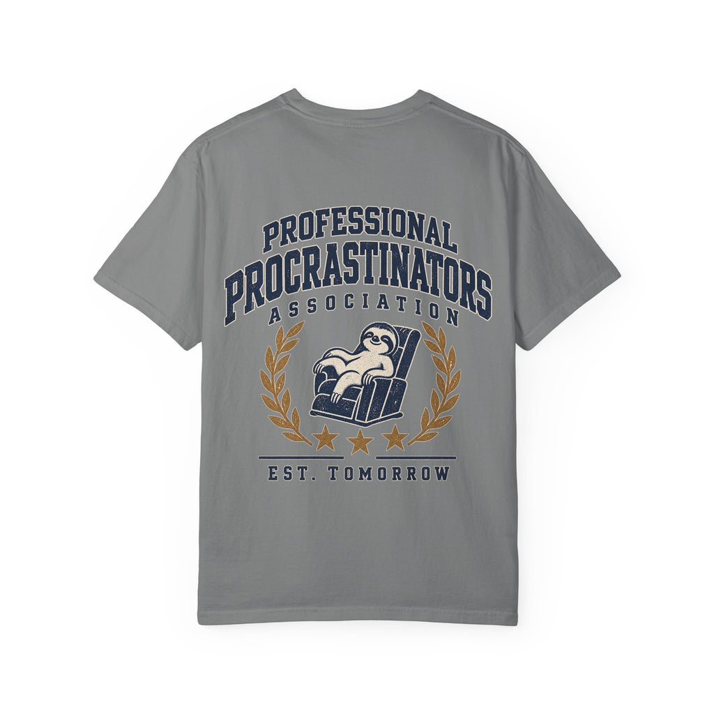 Professional Procrastinators T-Shirt