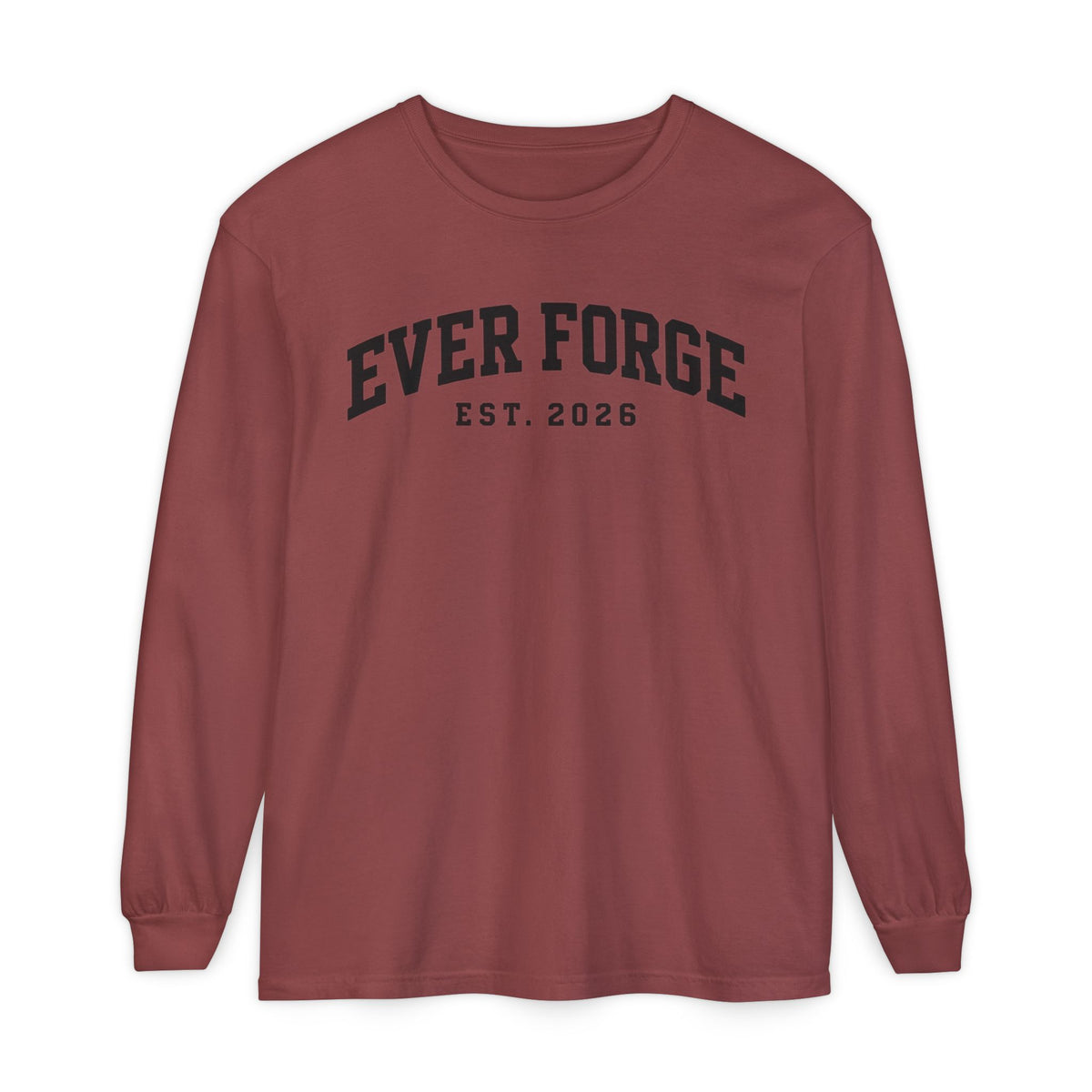 Ever Forge “Forge Your Own Path” Long Sleeve T-Shirt
