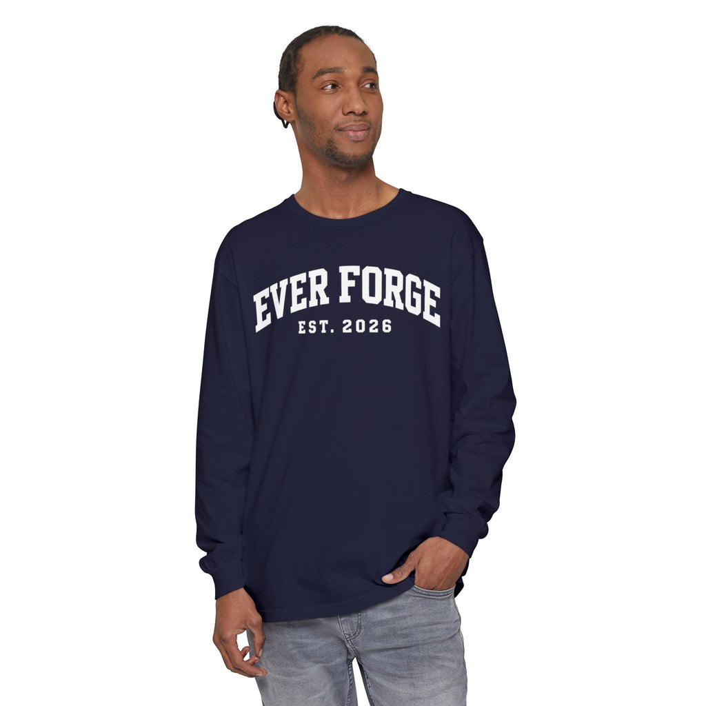 Ever Forge “Forge Your Own Path” Long Sleeve T-Shirt