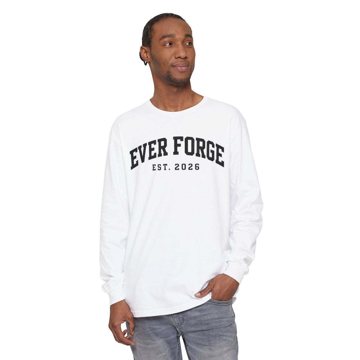 Ever Forge “Forge Your Own Path” Long Sleeve T-Shirt