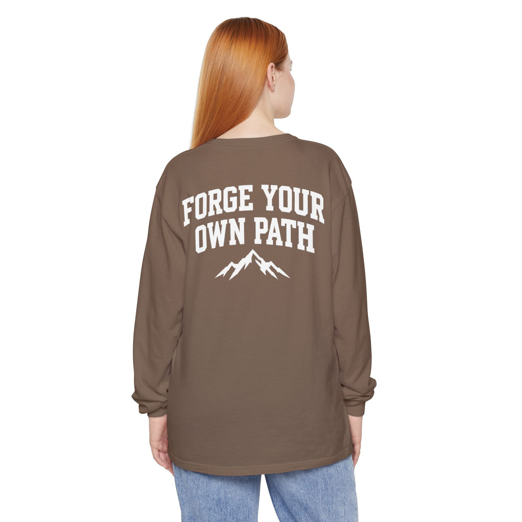 Ever Forge “Forge Your Own Path” Long Sleeve T-Shirt
