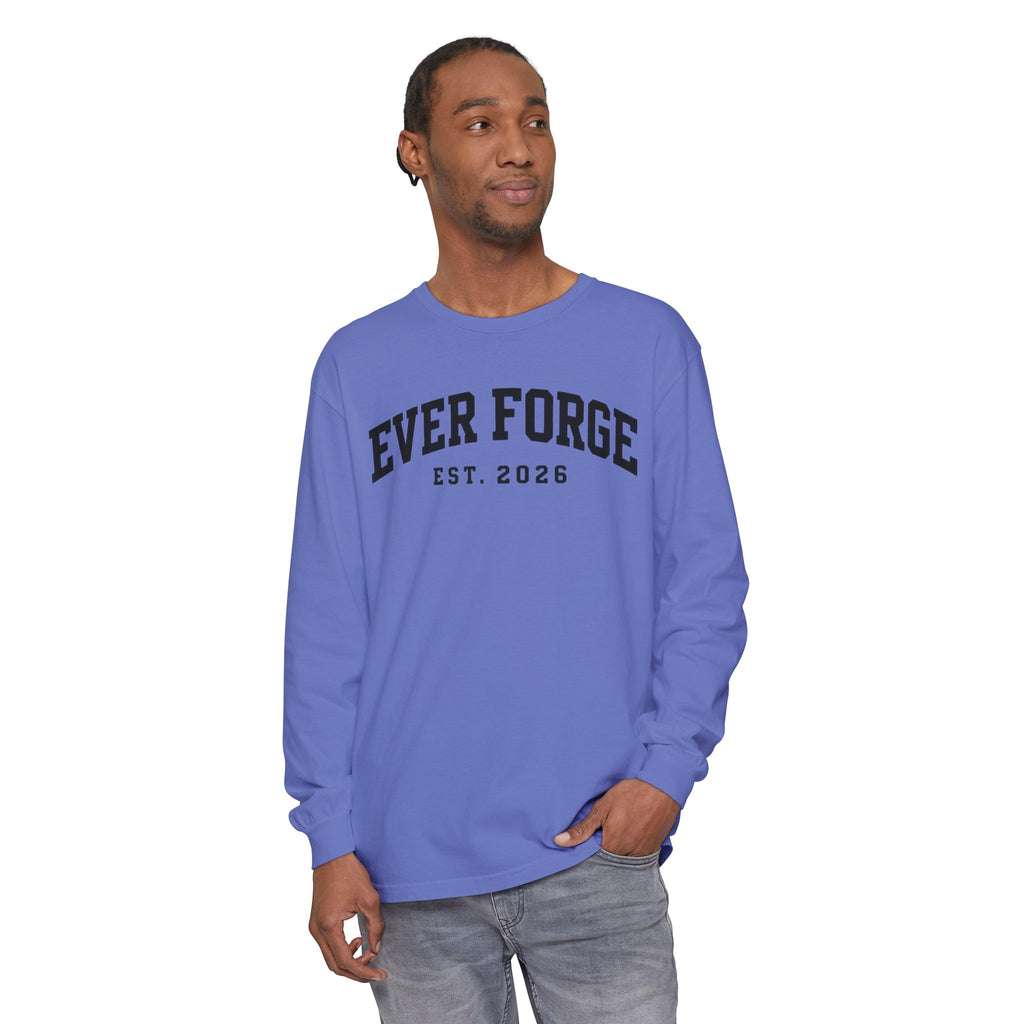 Ever Forge “Forge Your Own Path” Long Sleeve T-Shirt