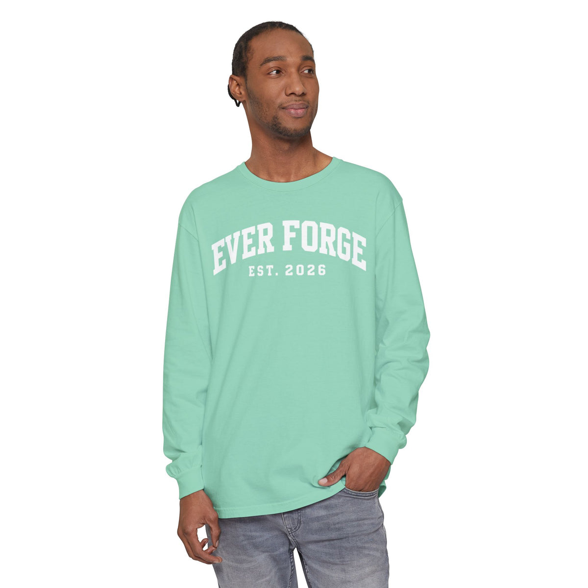 Ever Forge “Forge Your Own Path” Long Sleeve T-Shirt