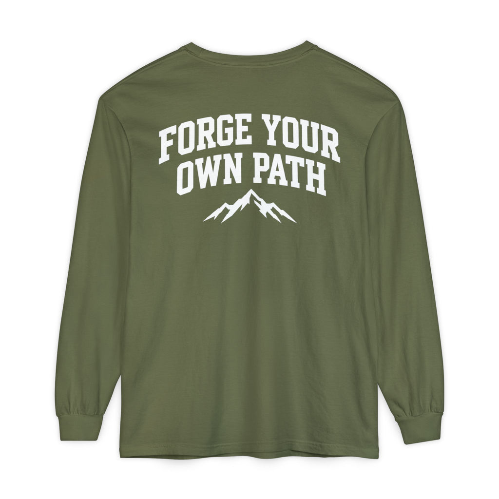 Ever Forge “Forge Your Own Path” Long Sleeve T-Shirt