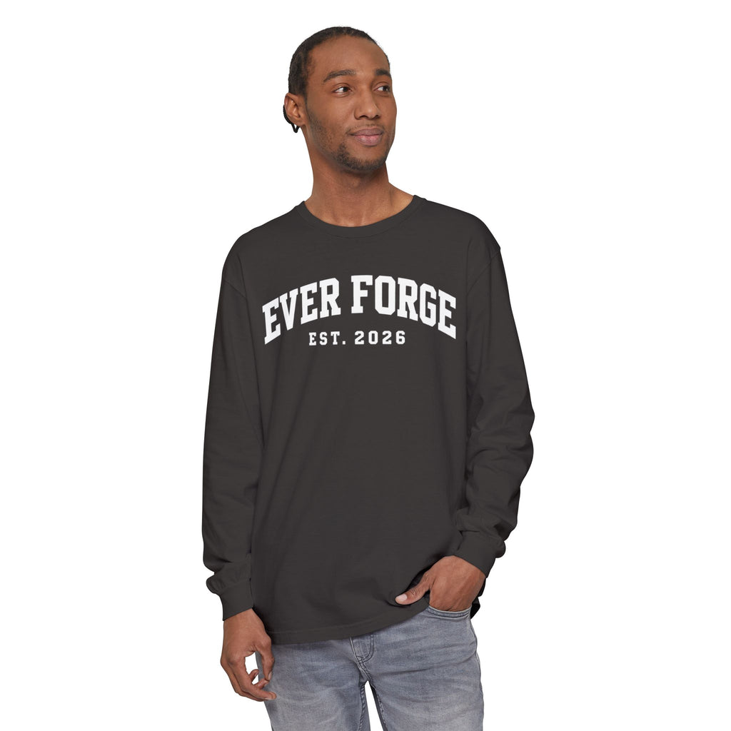 Ever Forge “Forge Your Own Path” Long Sleeve T-Shirt