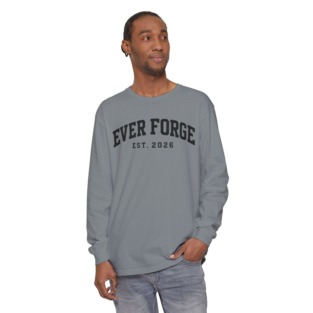 Ever Forge “Forge Your Own Path” Long Sleeve T-Shirt