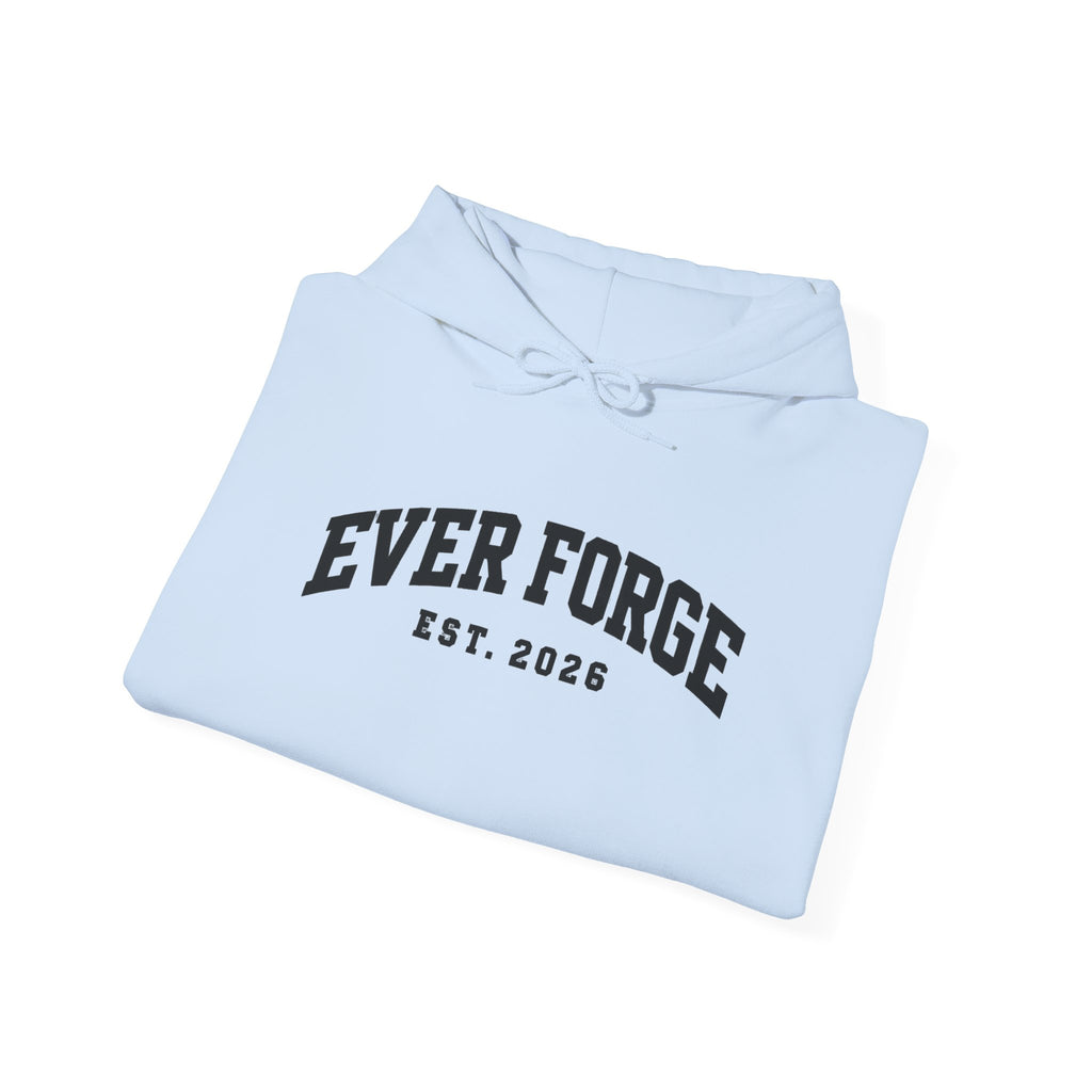 Ever Forge “Good Things Take Time” Hoodie