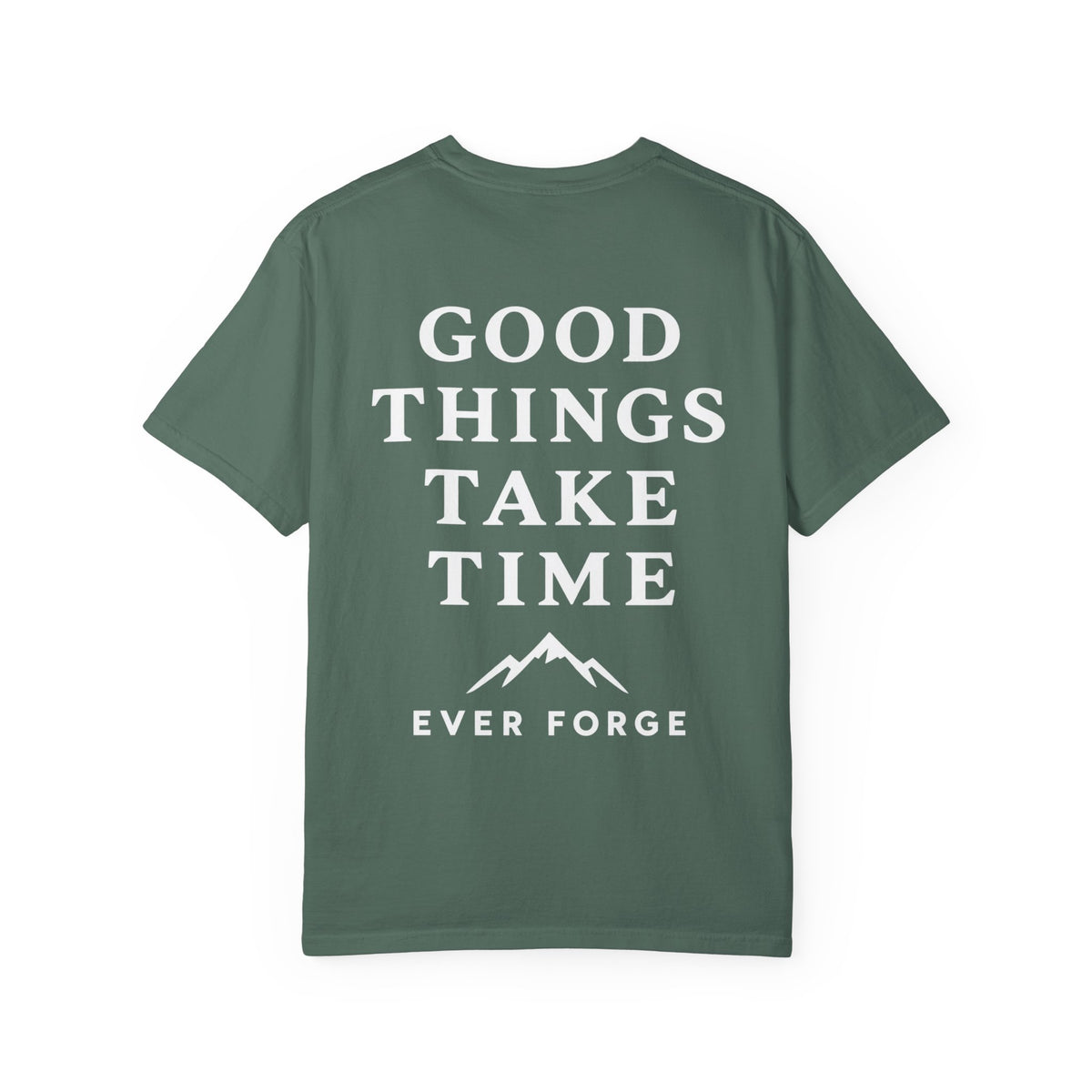Good Things Take Time T-Shirt